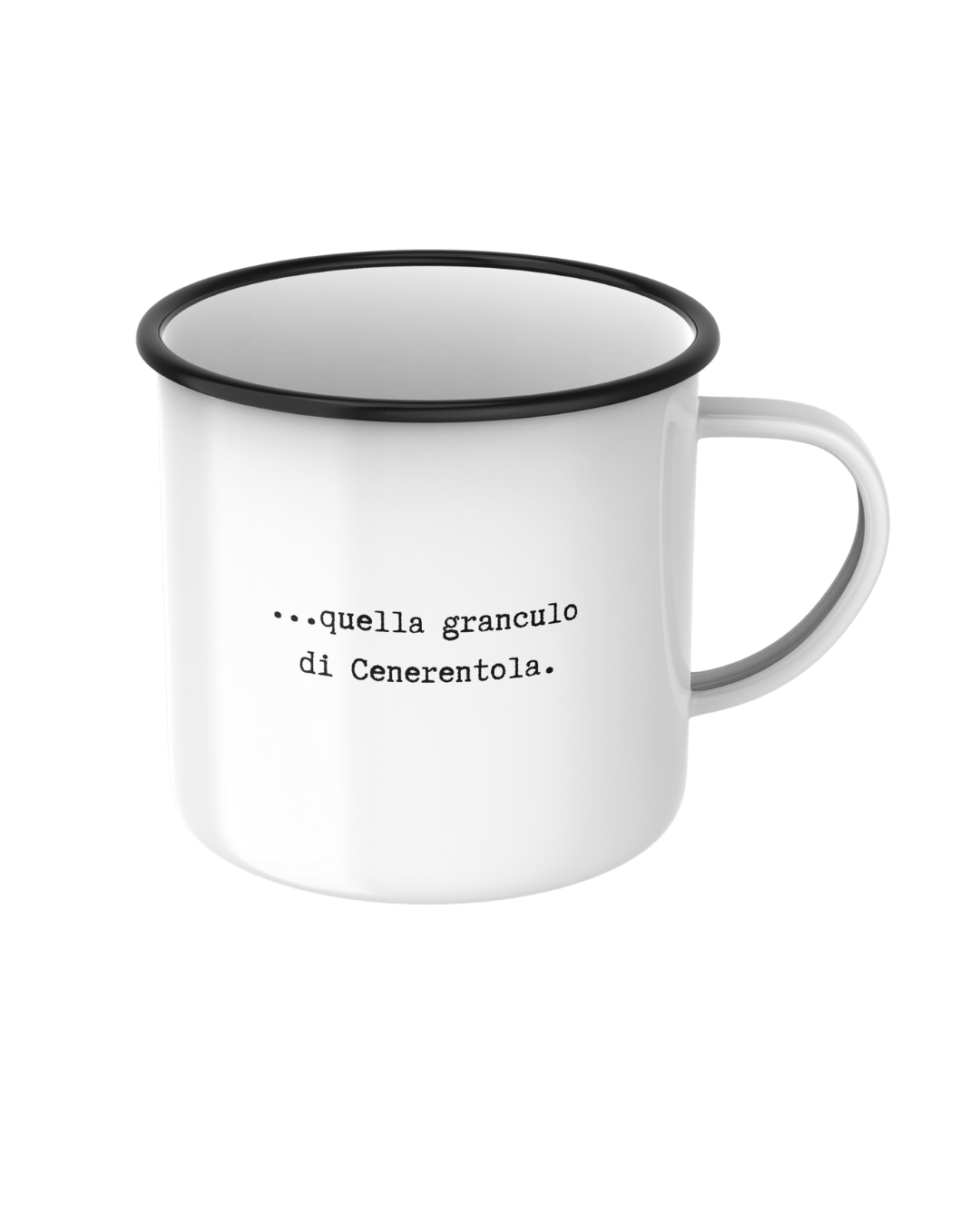 Tazza - Quella granculo di Cenerentola- (Pretty Woman inspired)