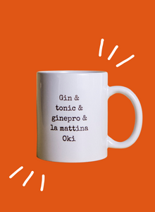 Tazza Linus - GIN & TONIC & GINEPRO & DOMANI MATTINA OKI